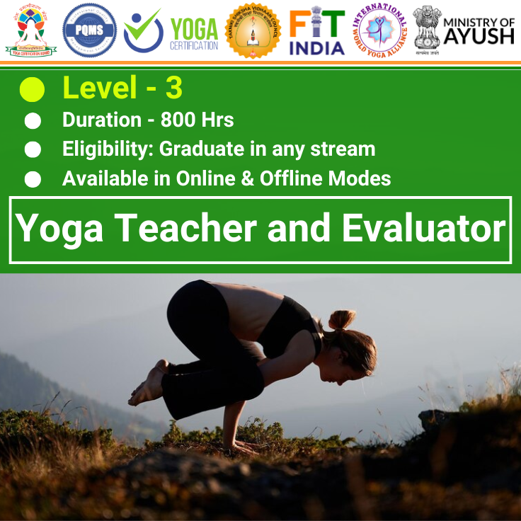 Yoga Teacher & Evaluator Course